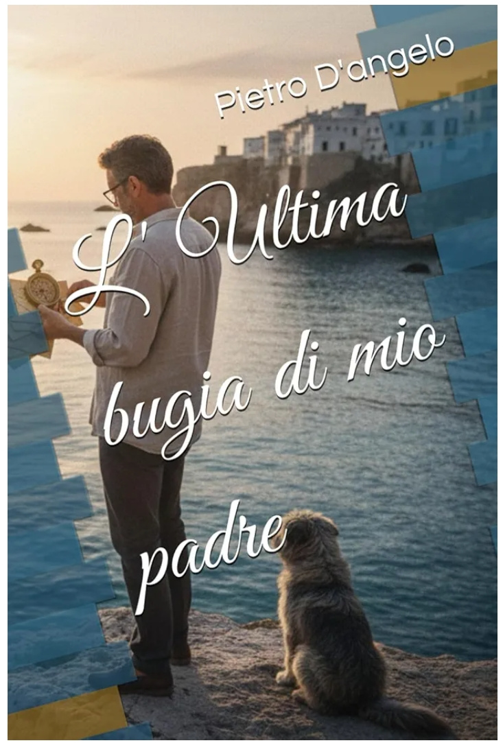 L'ultima bugia di mio padre 